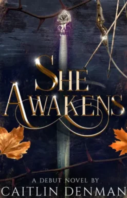 She Awakens