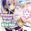 She Professed Herself Pupil of the Wise Man (Manga) Vol. 2