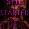 She Started It