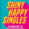 Shiny Happy Singles