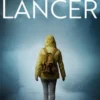 Sierra Lancer. Volledige trilogie
