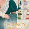 Silk And Seduction Bundle 1: The Lord and the Wayward Lady / Paying the Virgin's Price / The Smuggler and the Society Bride / Claiming the Forbidden Bride