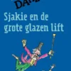 Sjakie en de grote glazen lift