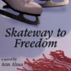 Skateway to Freedom