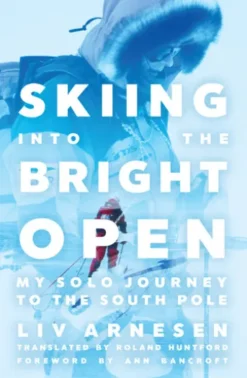 Skiing into the Bright Open