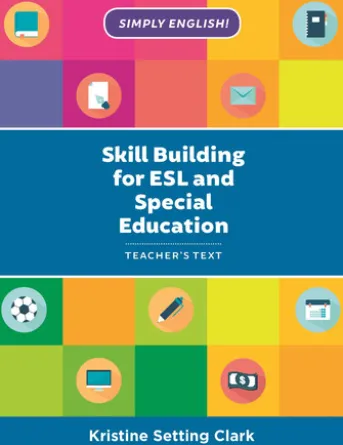 Skill Building for ESL and Special Education
