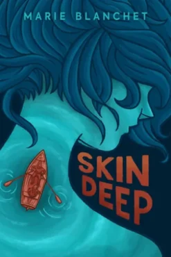 Skin Deep