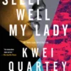 Sleep Well, My Lady