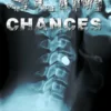 Slim Chances: A True Story of Struggle, Hope, and Forgiveness