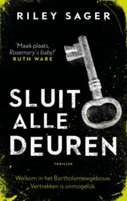 Sluit alle deuren