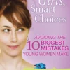 Smart Girls, Smart Choices