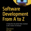 Software Development From A to Z