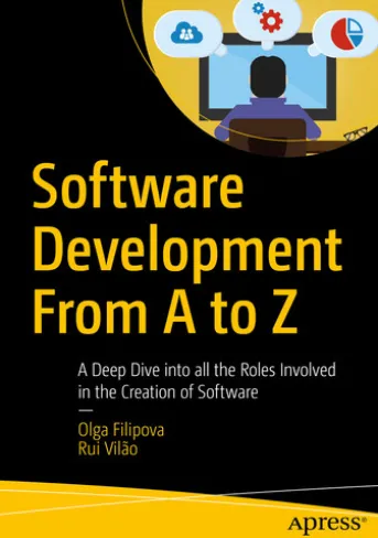 Software Development From A to Z