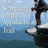 Sole Searching on the Appalachian Trail