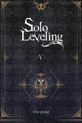 Solo Leveling, Vol. 5 (novel)