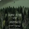 Some Kind of Happiness