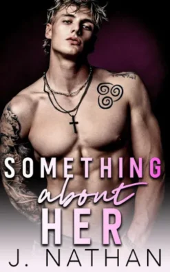 Something About Her