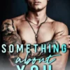 Something About You