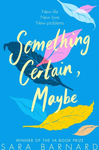 Something Certain, Maybe