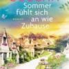 Sommer fühlt sich an wie Zuhause