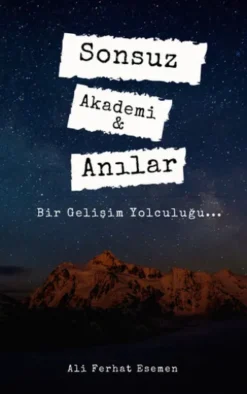 Sonsuz Akademi & Anılar