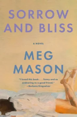 Sorrow and Bliss