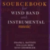 Sourcebook for Wind Band and Instrumental Music