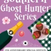 Southern Ghost Hunter Series: 5th Anniversary Special Edition