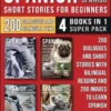 Spanish Short Stories For Beginners (Easy Spanish) - (4 Books in 1 Super Pack)