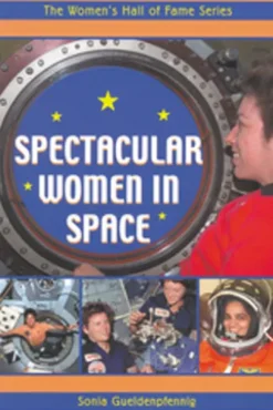 Spectacular Women In Space