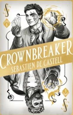 Spellslinger 6: Crownbreaker