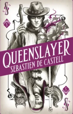 Spellslinger 5: Queenslayer