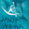 Spirit Walker