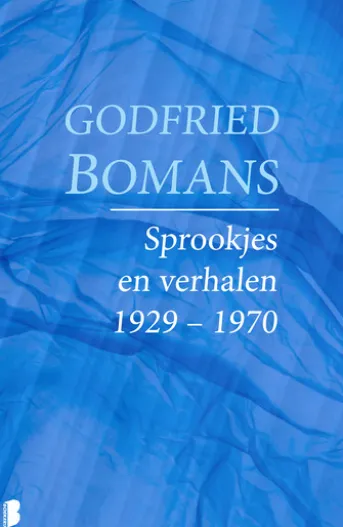 Sprookjes en verhalen 1929 – 1970