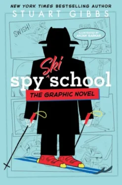 Spy Ski School the Graphic Novel