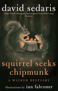 Squirrel Seeks Chipmunk