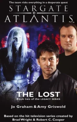 STARGATE ATLANTIS The Lost (Legacy book 2)