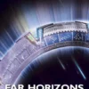 STARGATE SG-1 & STARGATE ATLANTIS Far Horizons