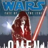 Star Wars: Fate of the Jedi - Omen