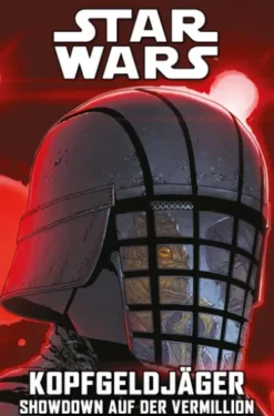 Star Wars - Kopfgeldjäger - Showdown auf der Vermillion