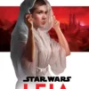 Star Wars: Leia, Princess of Alderaan