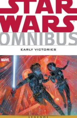 Star Wars Omnibus Early Victories