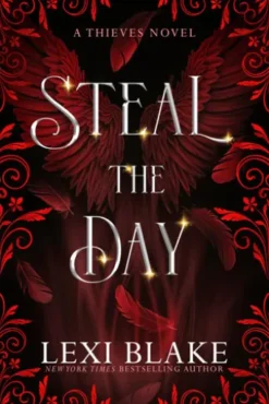 Steal the Day, Thieves, Book 2