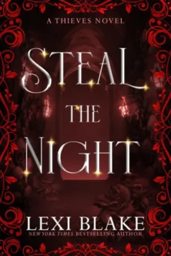 Steal the Night, Thieves, Book 5