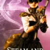 Steam and Sensibility