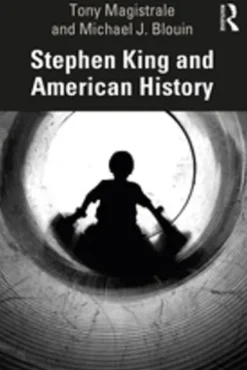 Stephen King and American History