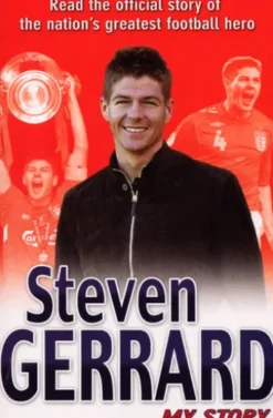 Steven Gerrard: My Story