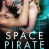 Stolen by the Space Pirate