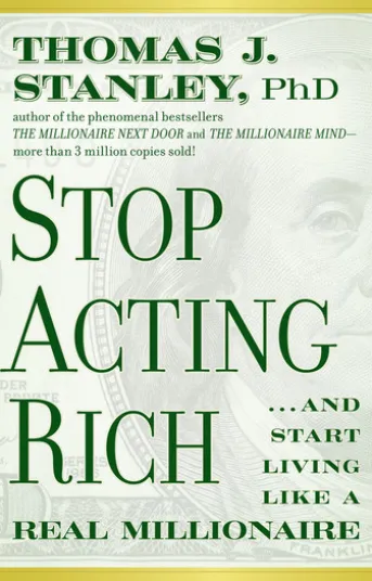 Stop Acting Rich