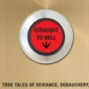 Straight to Hell